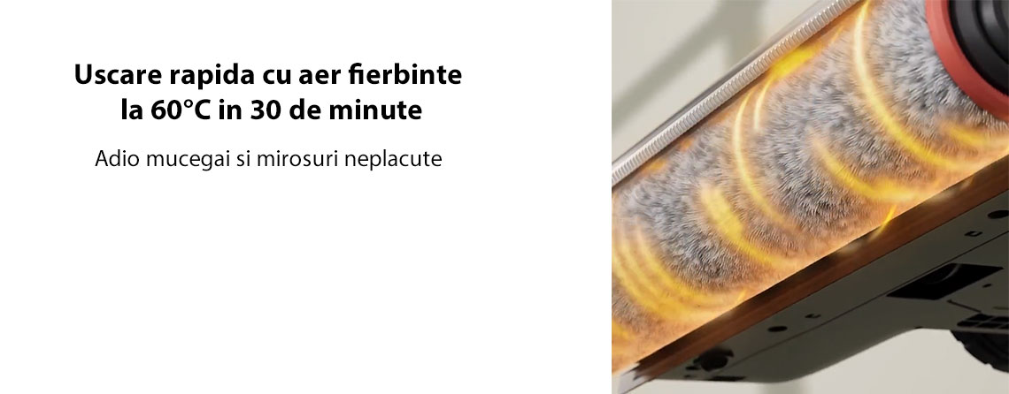 Dupa spalarea cu apa fierbinte, peria se roteste la viteza maxima pentru a elimina excesul de apa, iar apoi este uscata cu aer cald in cicluri eficiente de 30 de minute. Acest proces complet previne formarea mirosurilor si dezvoltarea bacteriilor.  