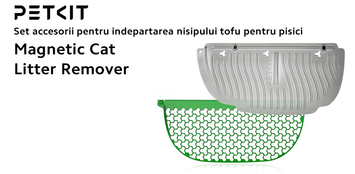 Set accesorii PETKIT Magnetic Cat Litter Remover pentru indepartarea nisipului tofu pentru pisici, verde