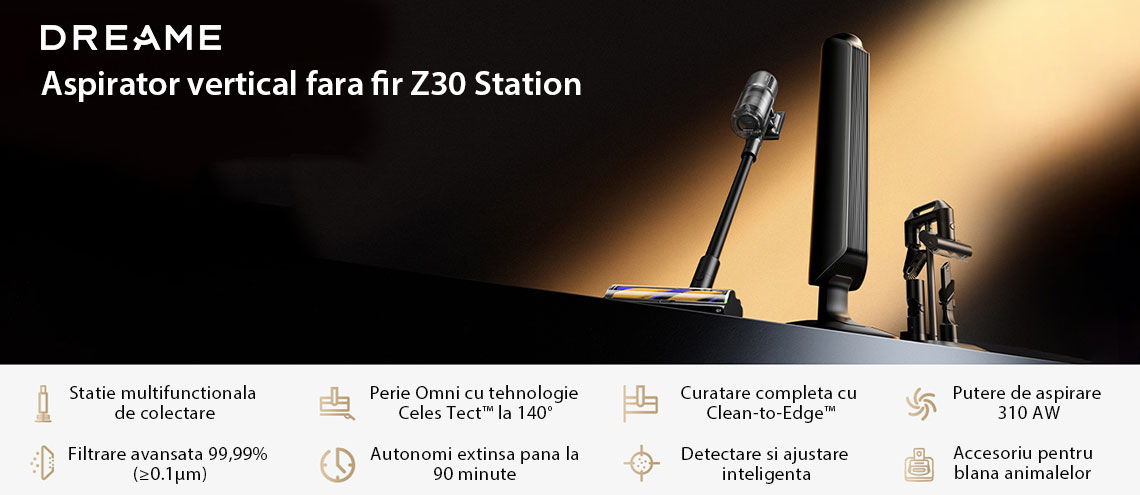 Aspirator vertical fara fir Dreame Z30 Station – curatenie puternica, fara compromisuri